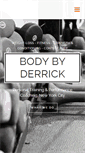 Mobile Screenshot of bodybyderrick.com