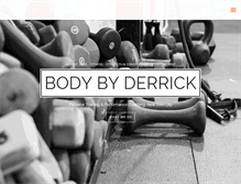 Tablet Screenshot of bodybyderrick.com